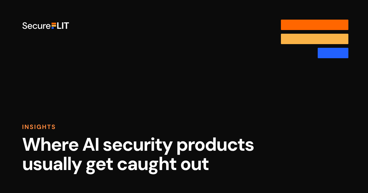 Where AI security products usually get caught out